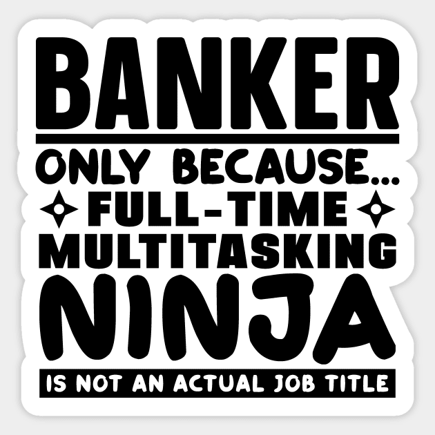 Banker Ninja Sticker by colorsplash